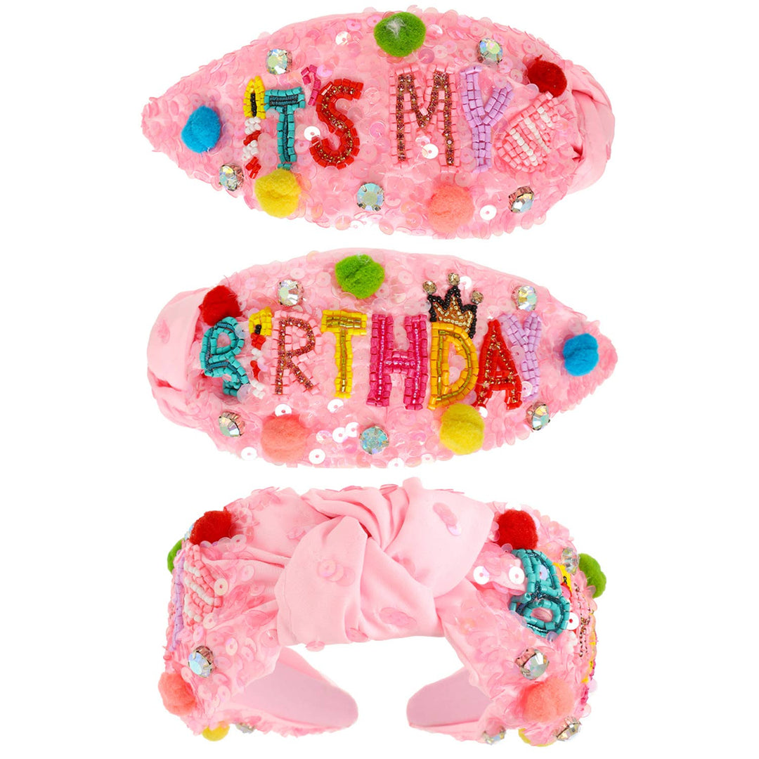 It's my Birthday Embroidered Top Knotted Headband : Pink