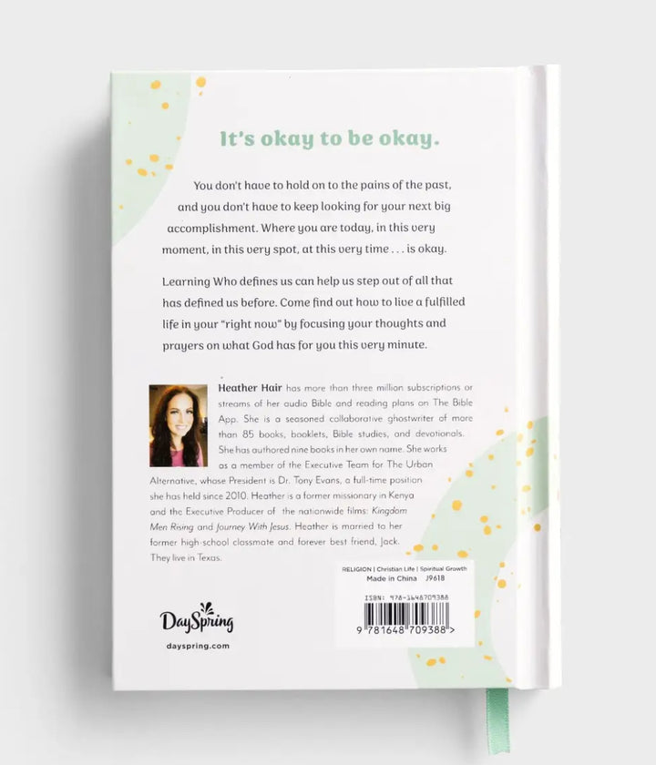 It’s All Good: 90 Devotions to Embrace Your Now - Heather Hair