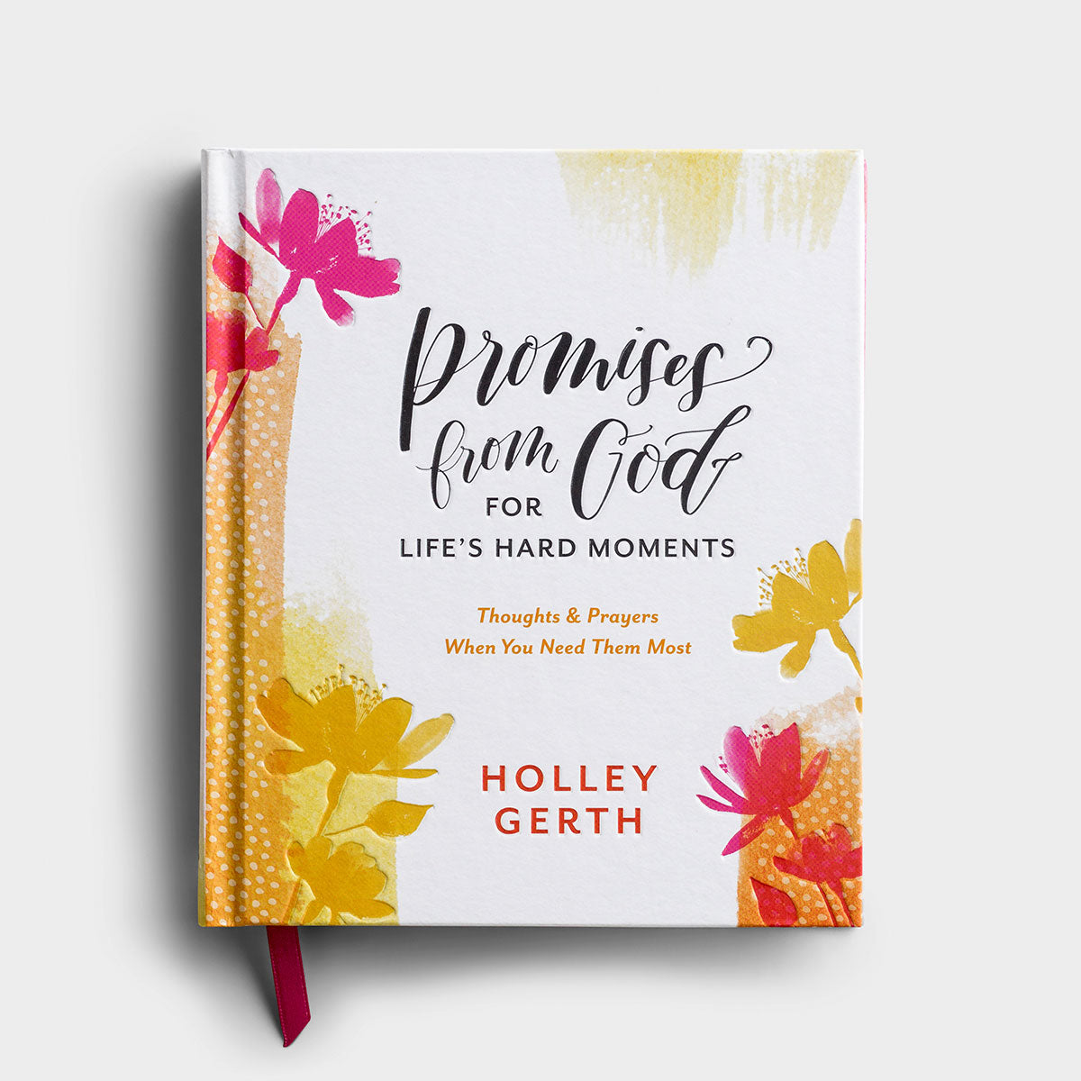 Promises from God for Life's Hard Moments - Gift Book